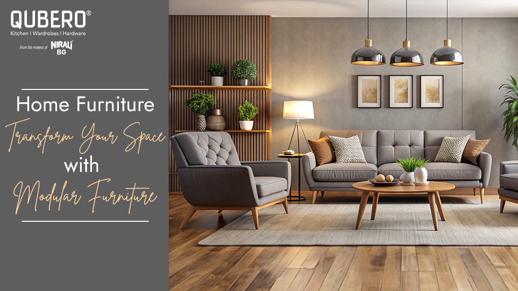 Home Furniture: Transform Your Space With Modular Furniture